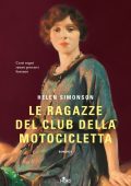 Helen Simonson - Le ragazze del club della motocicletta (2025)