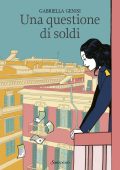 Gabriella Genisi - Una questione di soldi (2025)