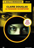 Claire Douglas - Le ragazze scomparse (2025)