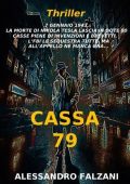 Alessandro Falzani - Cassa 79. Parte Seconda (2025)