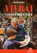 Gianfranco Cotone - Vivrai cinquemila vite (2025)
