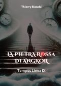 Thierry Bianchi - La pietra rossa di Angkor (2025)
