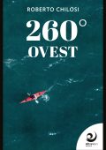 Roberto Chilosi - 260° Ovest (2024)