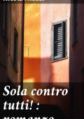 Nicola Misasi - Sola contro tutti! (2025)