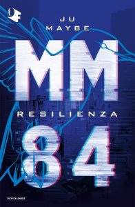 Ju Maybe – MM84. Resilienza (2025)