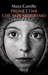 Mara Carollo – Promettimi che non moriremo (2025)