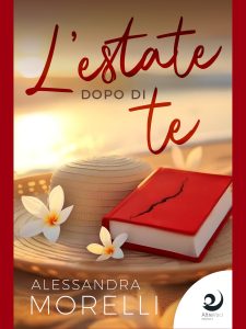 Alessandra Morelli – L’estate dopo di te (2025)