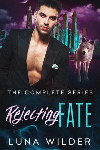 Luna Wilder – Rejecting Fate. La serie completa (2025)