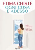 Ftima Chistè - Ogni cosa è adesso (2025)