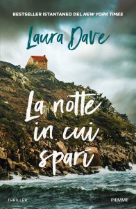 Laura Dave – La notte in cui sparì (2025)