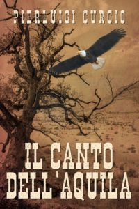 Pierluigi Curcio – Il canto dell’aquila (2025)