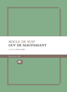 Guy De Maupassant – Boule de suif (2025)