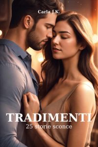 Carla J.K. – Tradimenti Vol. 3 (2025)