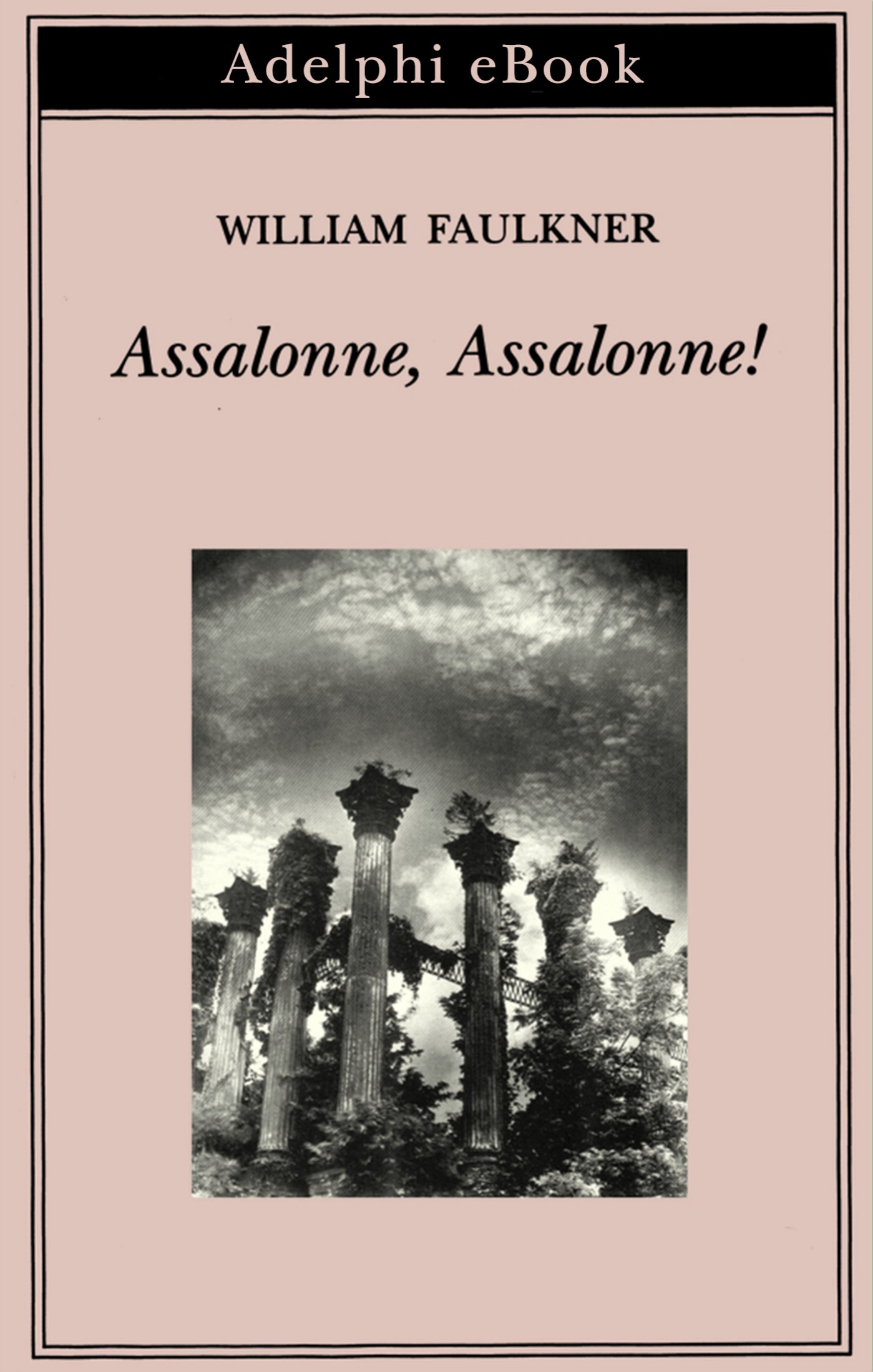 William Faulkner – Assalonne, Assalonne! (2025) William Faulkner – Assalonne, Assalonne! (2025)