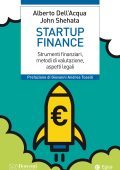 Alberto Dell'Acqua, John Shehata - Startup Finance (2021)