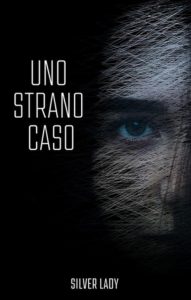 Silver Lady – Uno strano caso. Il commissario Risso Vol. 2 (2020)