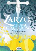 Luis Escudero, Ana Escudero - Zarzo, Cuore Coraggioso (2025)