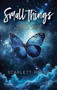 Scarlett Reese – Small Things. L’amore nelle piccole cose (2025)
