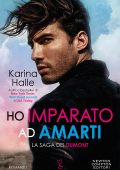 Karina Halle - La saga dei Dumont. Ho imparato ad amarti (2020)