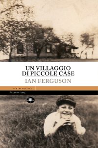 Ian Ferguson – Un villaggio di piccole case (2025)
