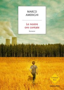 Marco Amerighi – Le nostre ore contate (2018)