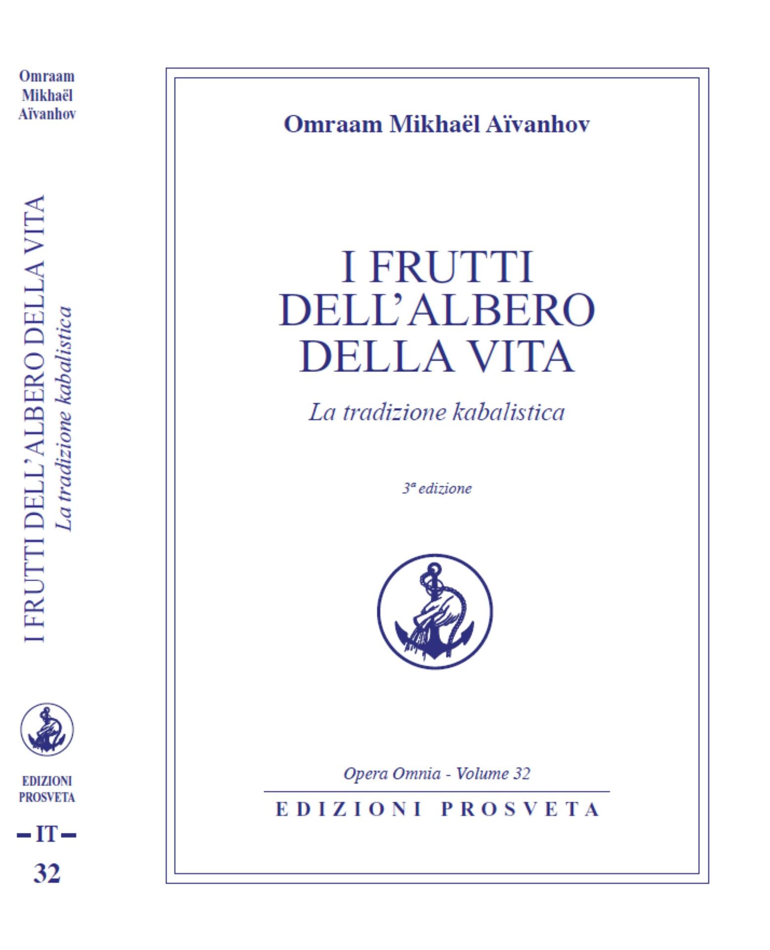 Omraam Mikhaël Aïvanhov – I frutti dell’albero della vita. La tradizione kabalistica (2025)