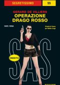 Gerard De Villiers - Operazione Drago Rosso. Prima parte (2012)