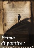 Enrico Castelnuovo - Prima di partire. Nuovi racconti (2025)