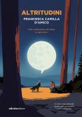 Francesca Camilla D'amico - Altritudini (2025)