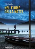 Piero Spirito - Nel fiume della notte (2025)