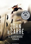 John le Carré - Il giardiniere tenace (2015)