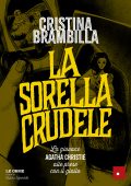 Cristina Brambilla - La sorella crudele (2025)