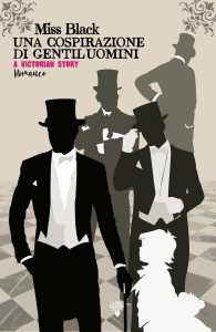 Miss Black – Una cospirazione di gentiluomini. A Victorian Story (2025)