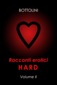 Bottolini – Racconti erotici hard Volume II (2023)