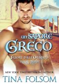 Tina Folsom - Fuori dall’Olimpo Vol. 3. Un Sapore Greco (2025)