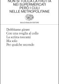 Alessandra Carnaroli - Non si tocca la frutta nei supermercati però i culi nelle metropolitane (2025)
