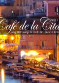 VA - Café De La Cita (Jazzy Bar Lounge And Chill Out Tunes To Relax): Vol. 1-5 (2017-2021) FLAC