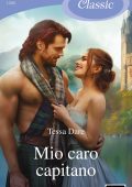 Tessa Dare - Mio caro capitano (2025)