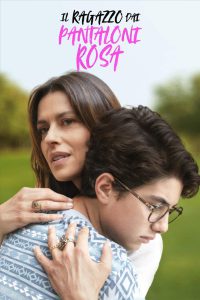 Il ragazzo dai pantaloni rosa [HD] (2024) Streaming + Download