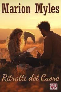 Marion Myles – Cuori e Cavalli Vol. 2. Ritratti del Cuore (2025) Marion Myles – Cuori e Cavalli Vol. 2. Ritratti del Cuore (2025)