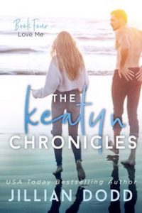 Jillian Dodd – The Keatyn Chronicles Vol. 4. Love Me (2025)