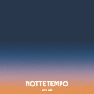 Mattia Amati – Nottetempo (2025) .mp3 – 320 kbps