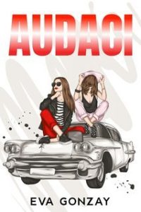 Eva Gonzay – Audaci (2025)