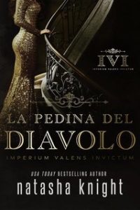 Natasha Knight – La pedina del diavolo Vol. 1 (2025) Natasha Knight – La pedina del diavolo Vol. 1 (2025)