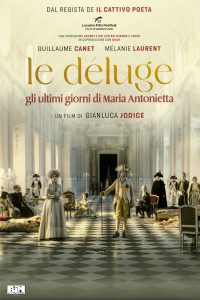 Le Déluge – Gli ultimi giorni di Maria Antonietta [HD] (2024) Streaming + Download