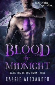 Cassie Alexander – Dark Ink Tattoo Vol. 3. Blood of the Dead. Sangue a Mezzanotte (2024)