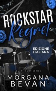 Morgana Bevan – Rockstar Regret (2025) Morgana Bevan – Rockstar Regret (2025)