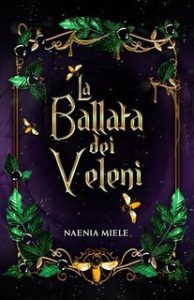 Naenia Miele – La ballata dei veleni (2025) Naenia Miele – La ballata dei veleni (2025)