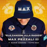 Max Pezzali – Le canzoni alla radio (2017) [Flac 16-44]