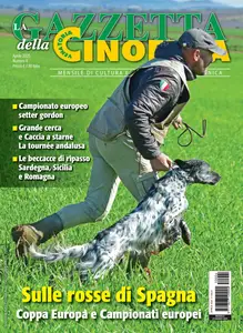 La Gazzetta Della Cinofilia Venatoria – Aprile 2025 La Gazzetta Della Cinofilia Venatoria – Aprile 2025